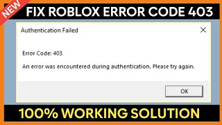 How to Fix Error Code 403 in Roblox: 6 Simple Solutions