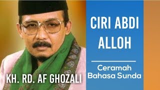 KH. RD. AF GHOZALI - TEMA CIRI ABDI ALLOH