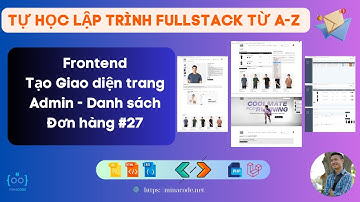 Lập trình Frontend - Giao diện trang Admin, Tạo trang Danh sách Đơn hàng với Html, Css-Table #27