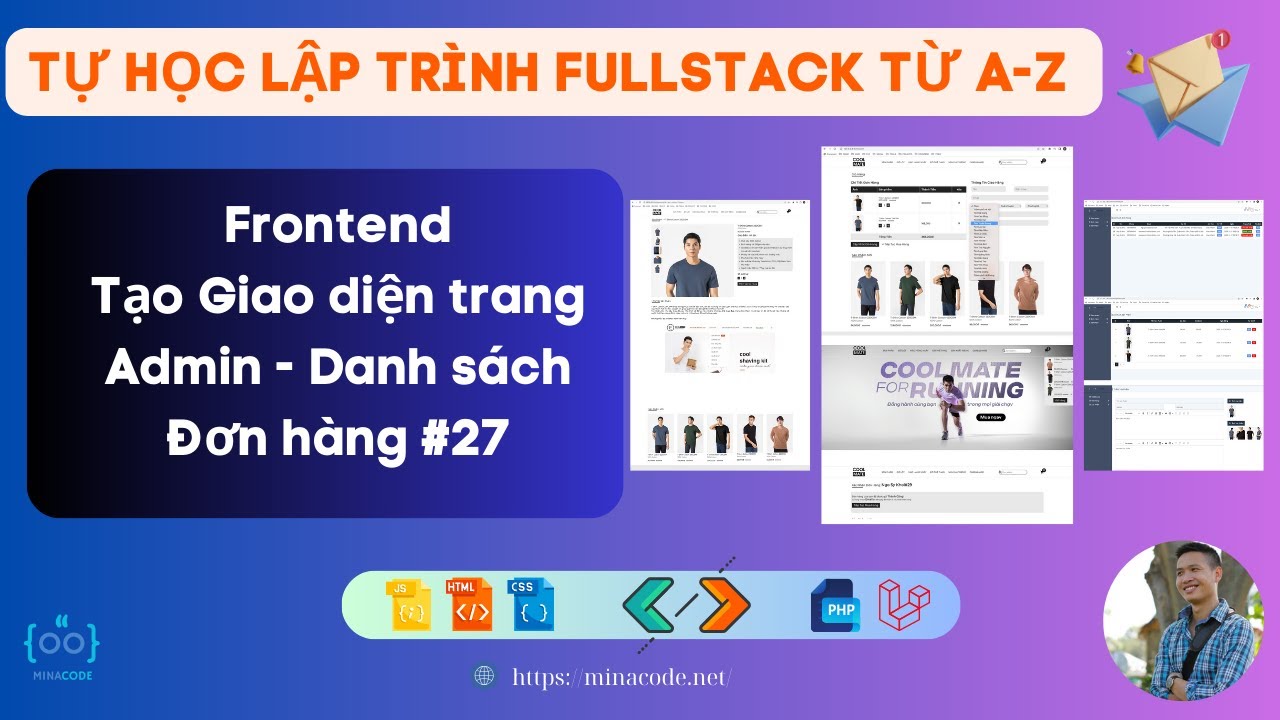 Lập trình Frontend - Giao diện trang Admin, Tạo trang Danh sách Đơn ...