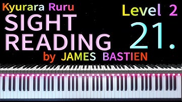 【 SIGHT READING 】Level 2　Page 9　#21　by JAMES BASTIEN