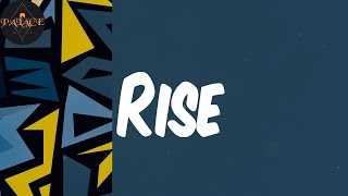 (Lyrics) Rise - T DOLLAR