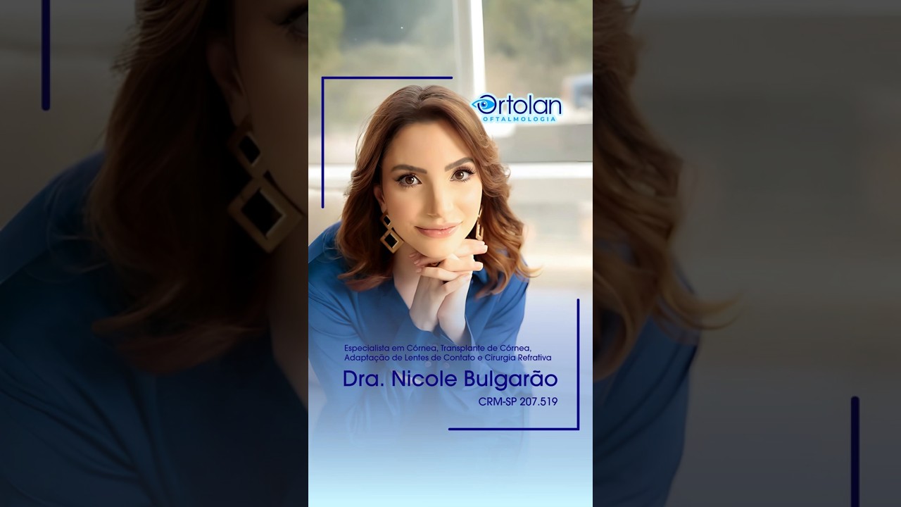 Dra. Nicole Bulgarão — Córnea, Lentes e Ceratocone