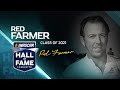 Red Farmer's full NASCAR Hall of Fame speech | NASCAR Hall of Fame