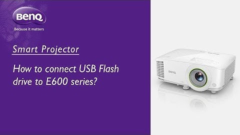 [BenQ FAQ] Projector_How to connect USB Flash drive to E600 series