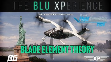 MSFS 2024 "Blade Element Theory" Simulation?