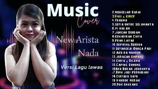Full MP3 New Arista Nada | special lagu lawas