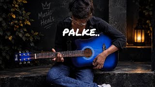 PALKE -ANUJ VERMA comming soon song