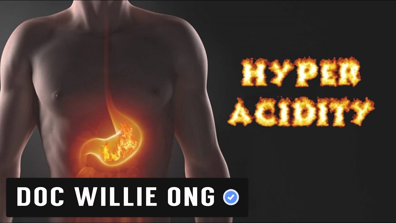 ⁣HYPER ACIDITY: Tips and Remedies - Dr. Willie Ong Health Blog #24b