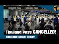 Thailand News Today Thailand Pass CANCELLED. Let's Party till 2AM! Thailand News Today Thailand Pass CANCELLED. Let's Party till 2AM!