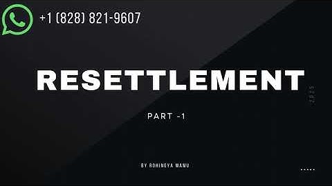 Important Information on Resettlement for Rohingya Refugees