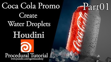 Houdini Water Droplets Tutorial Coca Cola Promo (Part01)
