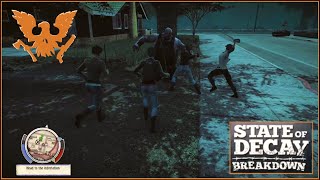 Finding New Friends | State of Decay: Breakdown | Let's Play!