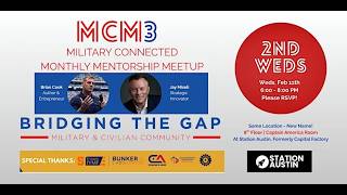 Military Connected Monthly Mentorship Meetup #MCM3 @austintechlive