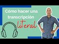 ✍ Cómo hacer una transcripción LITERAL | Audios de entrevistas, juicios, reuniones, etc. 📝