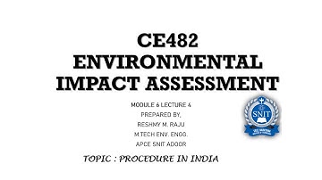 EIA Module 6 Lecture 4 - EIA Procedure in India