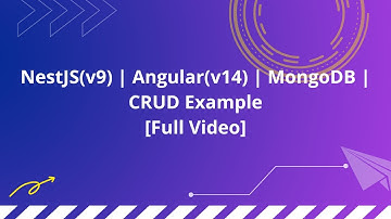 NestJS(v9) | Angular(v14) | MongoDB | CRUD Example[Full Video]