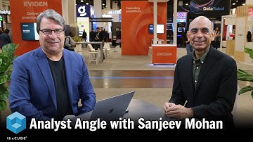 AnalystANGLE with Sanjeev Mohan, SanjMo | Google Cloud Next 