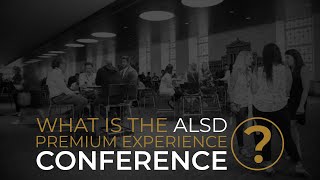 What is the ALSD Premium Experience Conference?