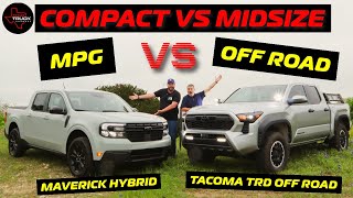 When Full Size is TOO MUCH | 2024 Toyota Tacoma VS Ford Maverick