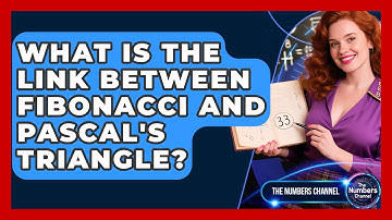 What Is The Link Between Fibonacci And Pascal