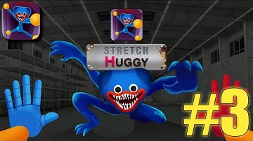 Huggy Stretch Game - Walkthrough Gameplay Part 3 All Levels 21 - 25 for Android, ISO