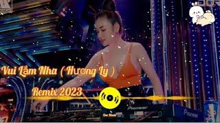 Nonstop mixtape 2023 // vui lắm nha ( hương ly jombie ) đại mèo remix - One Music
