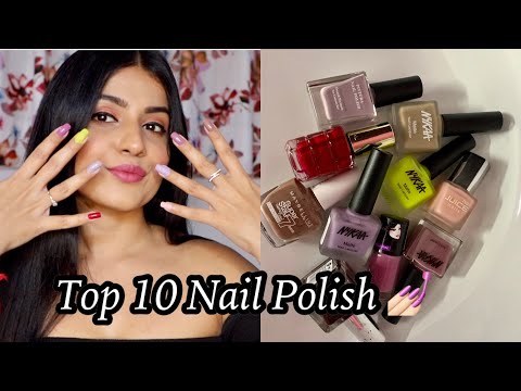 TOP 10 NAIL POLISHES IN INDIA | Best Nail Paints Starting ₹50 | Top 10 Nail Polish Shades