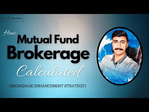 how mutual fund agents get a commission? | Hindi