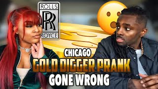 Chicago Gold Digger Prank GONE WRONG🫨