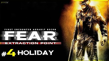 F.E.A.R. - Extraction Point | #4 Holiday | 100% Tutti i Collezionabili | DLC | HD ITA