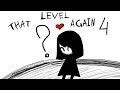 ОПЯТЬ ЭТОТ УРОВЕНЬ?! УЖЕ В 4 РАЗ! ► That Level Again 4 Прохождение