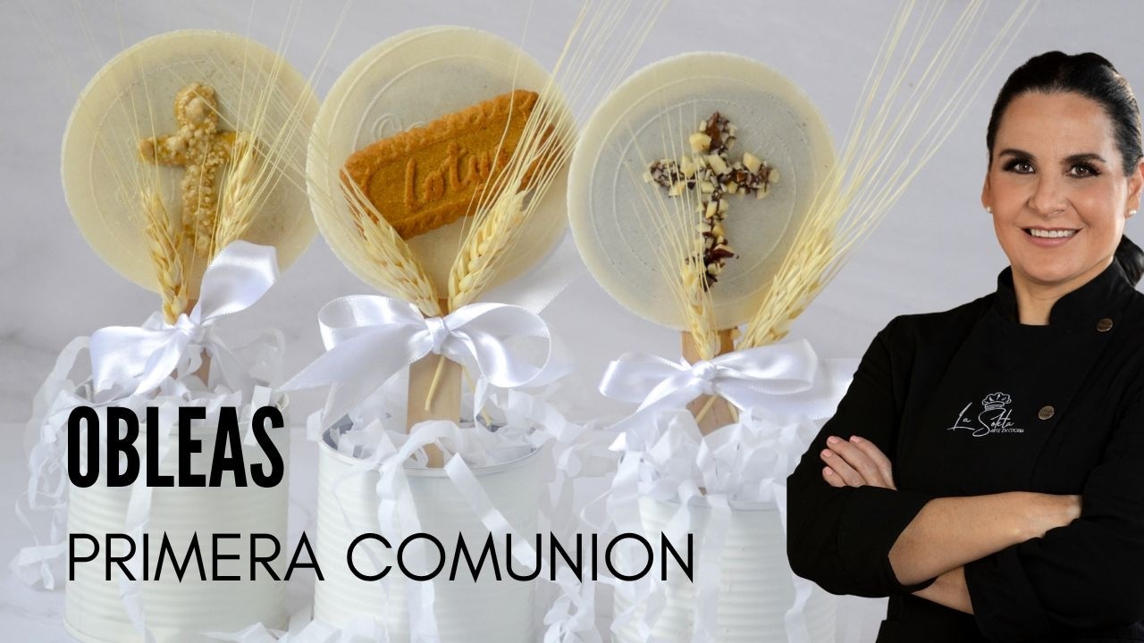 ¡Aprende a Preparar Obleas Dulces para PRIMERAS COMUNIONES!