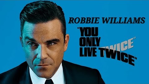 James Bond 007 - You Only Live Twice 1967 - Alternative Title Sequence - Robbie Williams