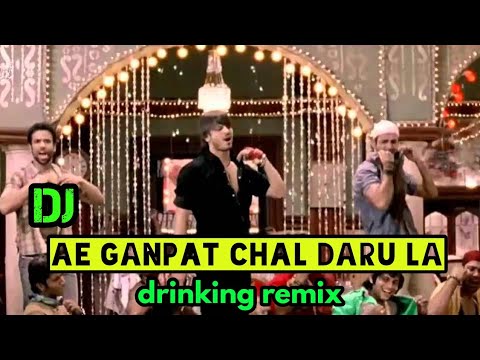 Ae Ganpat Chal Daru La Dj Bollywood old Hits Remix