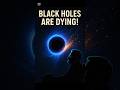 Hawking Radiation: The Silent Killer of Black Holes 🌌🔥#universe #hawkingradiation#blackholemysteries