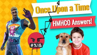 Once Upon a Time HMHCO Questions and Tips