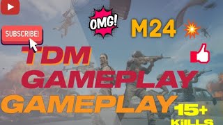 TDM GAMEPLAY |M24🔥| |#tdmgameplay| [BGMI]