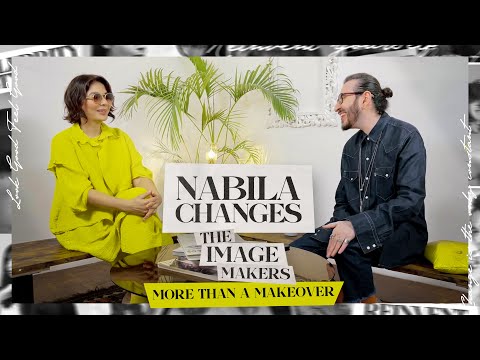 Nabila Changes - More than a Makeover