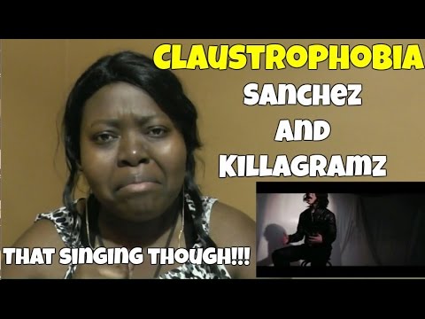 Sanchez x KillaGramz - "Claustrophobia" MV Reaction