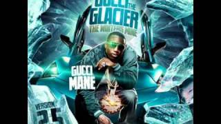 17. Bought a Chicken | Gucci Mane the Glacier 2.5 MIXTAPE
