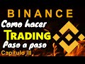 Como hacer TRADING en BINANCE paso a paso, compra CRYPTOMONEDAS barato y vende CARO.