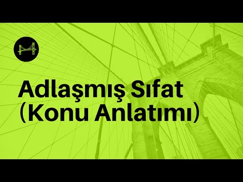 Video: Konuşmanın Bir Parçası Olarak Bir Sıfat Nasıl Ayrıştırılır