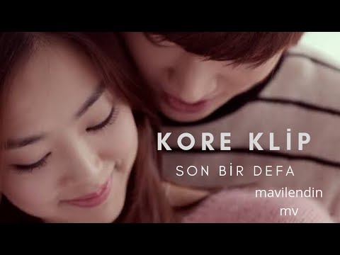 Kore Klip~Son Bir  Defa