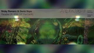 Nicky Romero & Deniz Koyou-Paradise /ft. Walk Off The Earth/ (EDIT) /ZCO Music Records