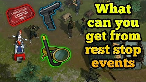 What can you get from rest stop events + Rest stop event tips | Last day on earth : survival