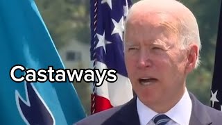 Joe Biden sings Castaways to the Class of 2021