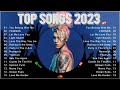 Best Pop Hits 2023 | Hot Billboard 2023 | Top English Song In Spotify