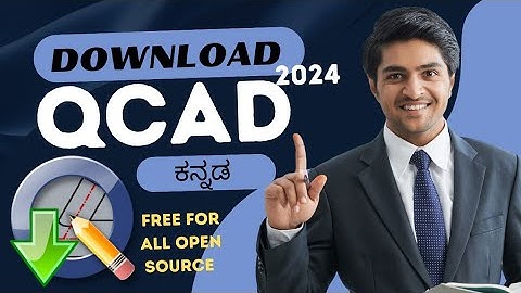 How to download and install QCAD in kannada | open source Free software