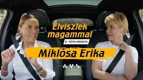 Miklósa Erika – Elviszlek magammal